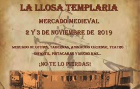 La Feria Medieval de La Llosa se celebrará los días 2 y 3 de noviembre La Feria Medieval de La Llosa se celebrará los días 2 y 3 de noviembre