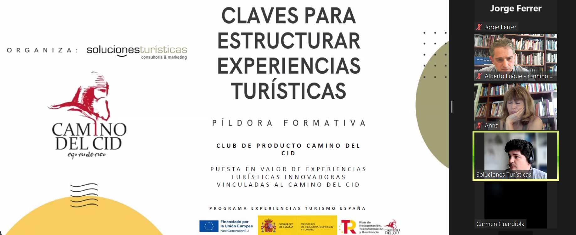 Un momento de la 2da reunión formativa online sobre el Club de Producto del Camino del Cid Un momento de la 2da reunión formativa online sobre el Club de Producto del Camino del Cid